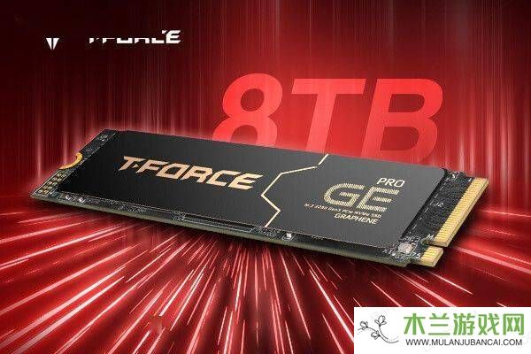 十铨T-FORCE推8TB PCIe 5.0 SSD，读写速度破万，配石墨烯散热